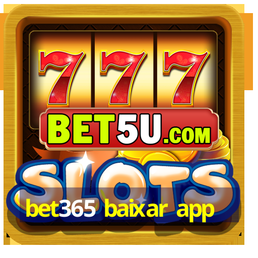 bet365 baixar app